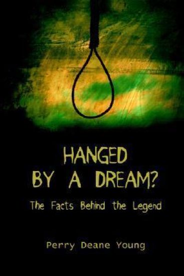 Hanged by a Dream?