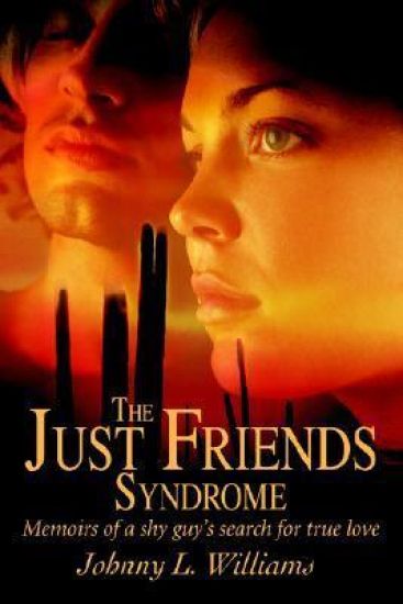 The Just Friends Syndrome
