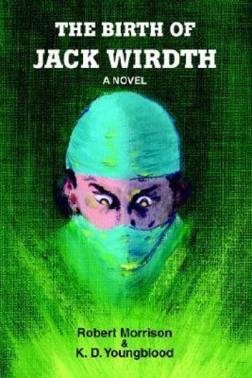 The Birth of Jack Wirdth