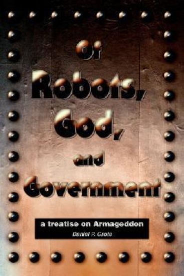 Of Robots, God, and Government