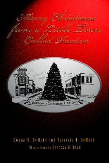 Merry Christmas from a Little Town Called Paxton