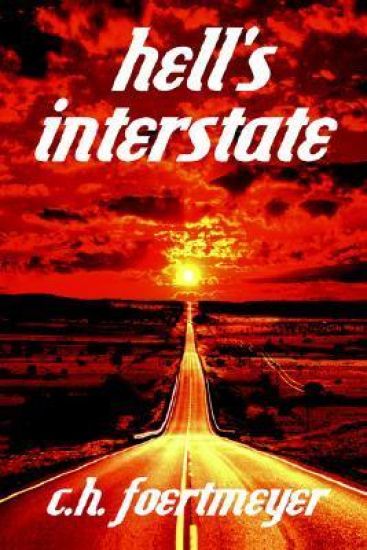Hell's Interstate