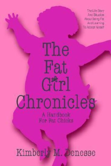 The Fat Girl Chronicles