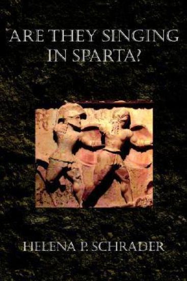 Are They Singing in Sparta?