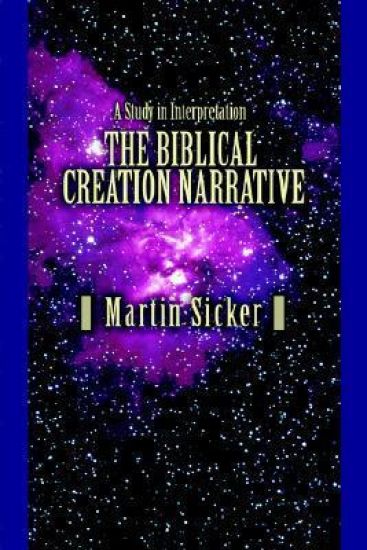 The Biblical Creation Narrative