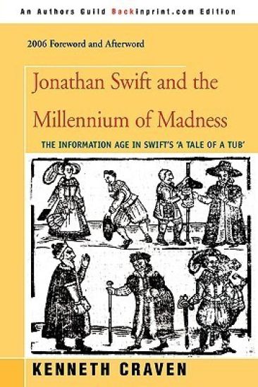 Jonathan Swift and the Millennium of Madness