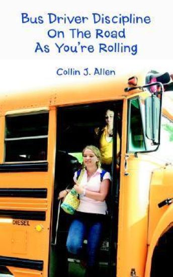 Bus Driver Discipline on the Road as You're Rolling
