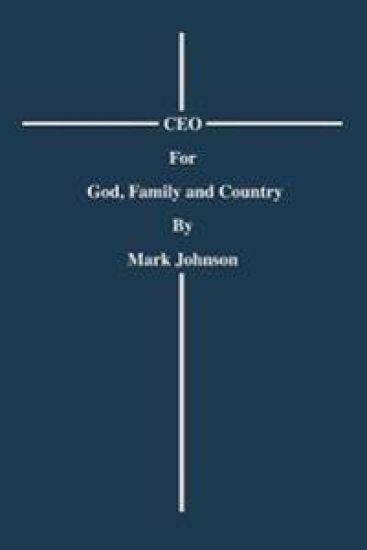 CEO For God, Family and Country