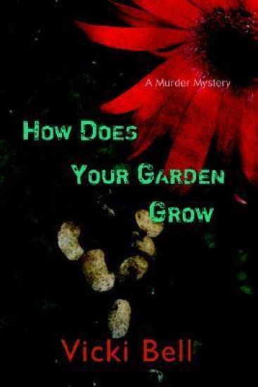 How Does Your Garden Grow