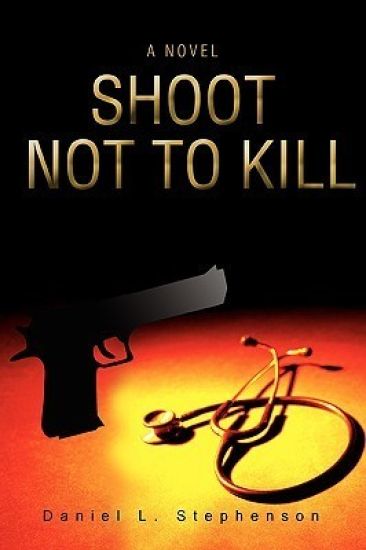 Shoot Not to Kill