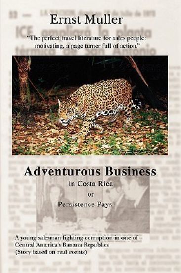 Adventurous Business in Costa Rica Orpersistence Pays