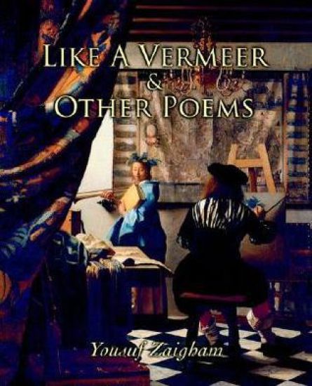 Like a Vermeer & Other Poems