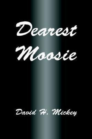 Dearest Moosie