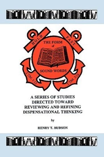 Hold Fast The Form of Sound Words