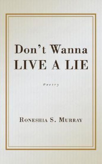 Don't Wanna Live A Lie