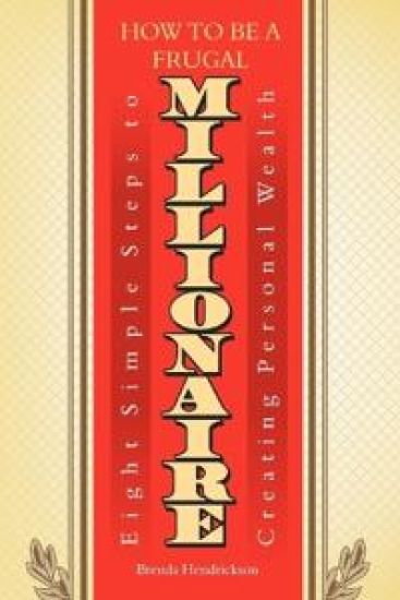 How to Be a Frugal Millionaire
