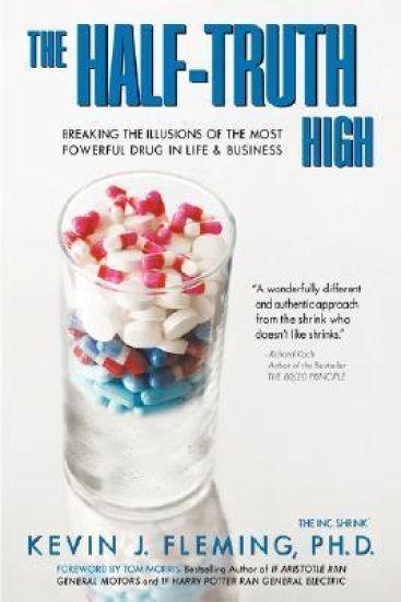 The Half-Truth High