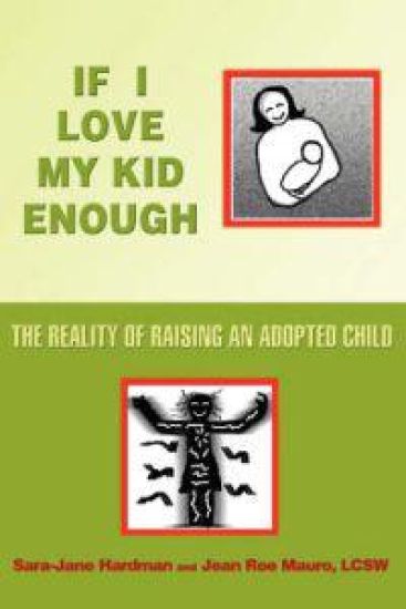 If I Love My Kid Enough