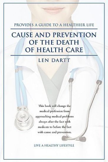 Cause and Prevention of the Death of Health Care