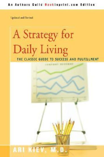 A Strategy for Daily Living