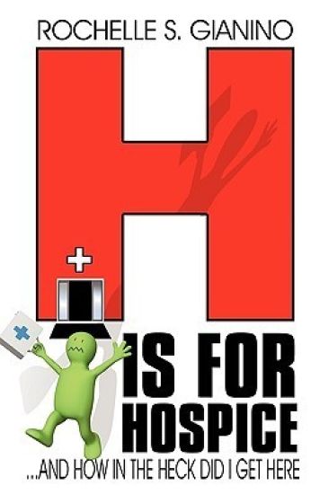 H Is for Hospice