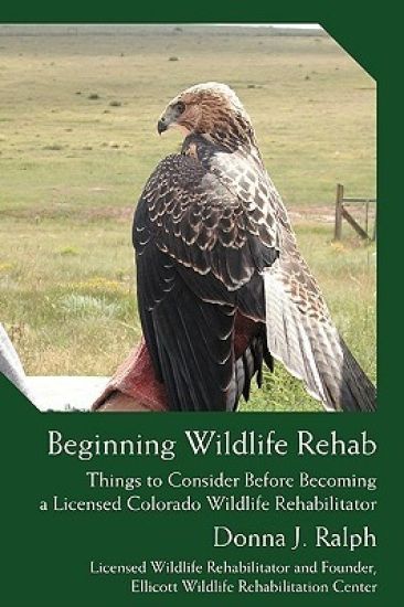 Beginning Wildlife Rehab