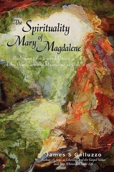 The Spirituality of Mary Magdalene
