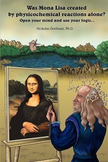Was Mona Lisa Created by Physicochemical Reactions Alone?