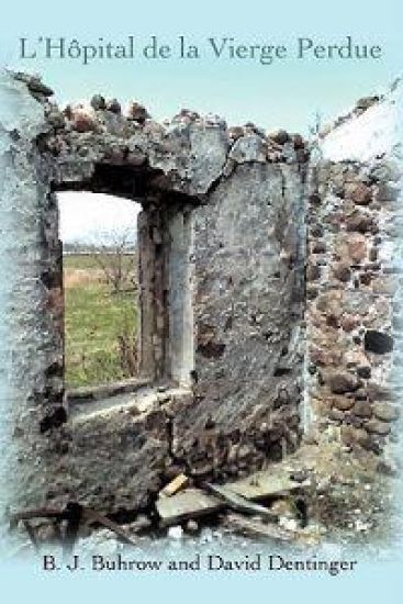 L'Hopital de La Vierge Perdue
