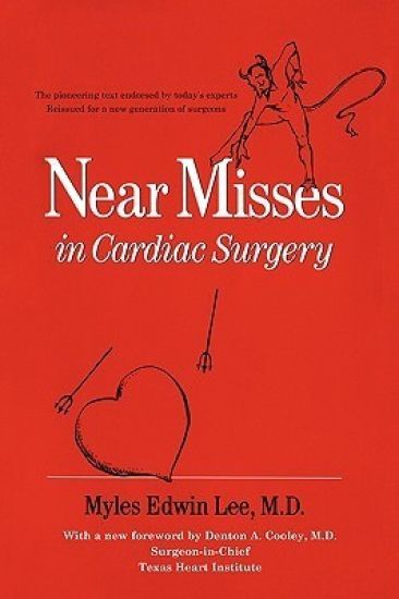 Near Misses in Cardiac Surgery