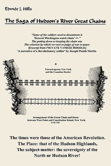 The Saga of Hudson's River Great Chains