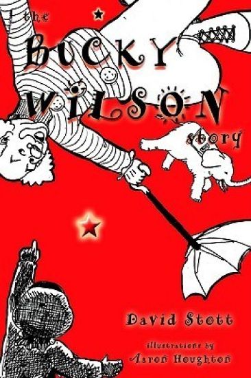 The Bucky Wilson Story