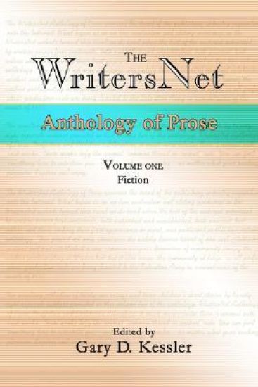 The WritersNet Anthology of Prose