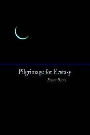 Pilgrimage for Ecstasy