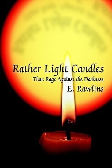 Rather Light Candles