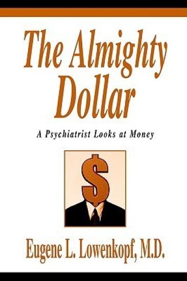 The Almighty Dollar