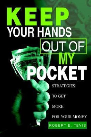 Keep Your Hands Out of My Pocket