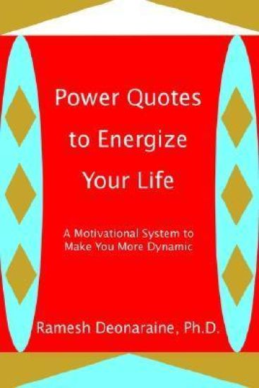Power Quotes to Energize Your Life