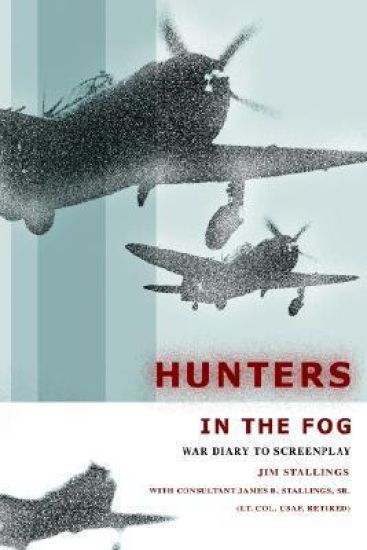 Hunters In The Fog