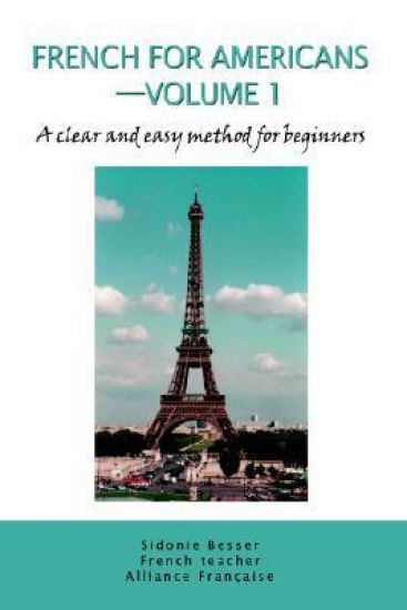 French for Americans--Volume 1