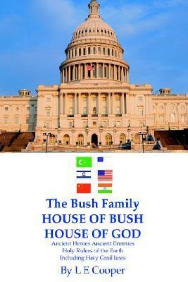 The Bush Family House of Bush House of God