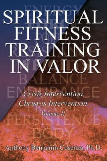 Spiritual Fitness Training In Valor