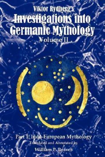 Viktor Rydberg's Investigations into Germanic Mythology, Volume II, Part 1