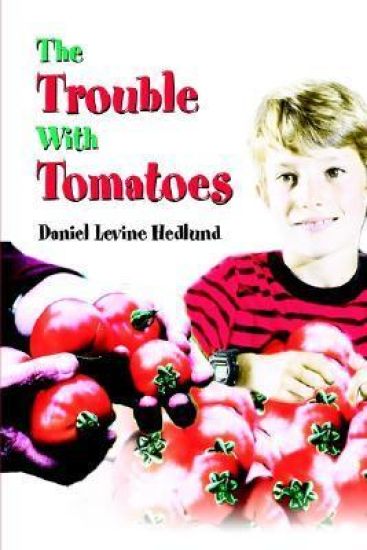 The Trouble With Tomatoes