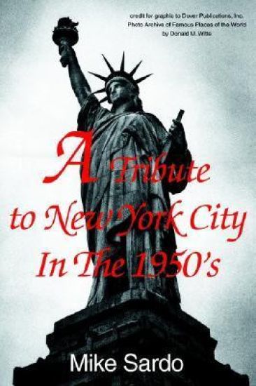 A Tribute to New York City In The 1950's