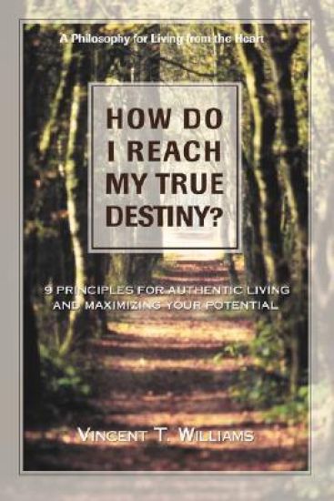 How Do I Reach My True Destiny