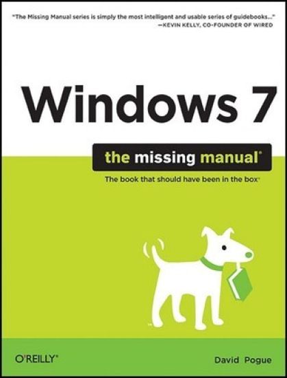 Windows 7: The Missing Manual