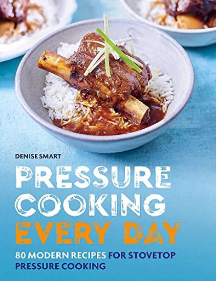 Pressure Cooking Every Day