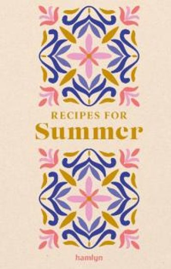 Recipes for Summer