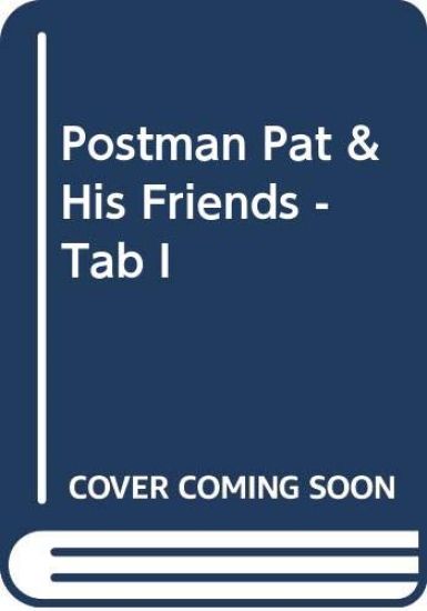POSTMAN PAT HIS FRIENDS TAB IND